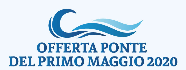 OFFERTA PONTE DEL PRIMO MAGGIO 2020